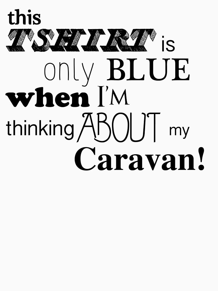 Caravan on my mind by Shannon  Dand