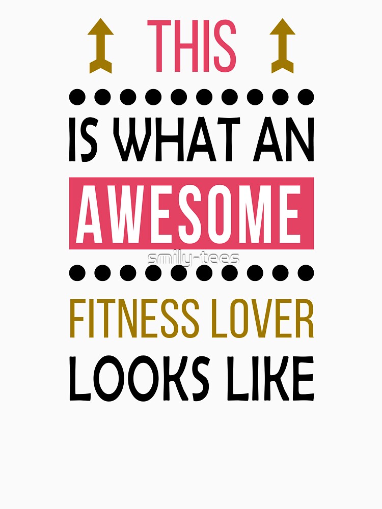 Fitness Lover Awesome Looks Birthday Christmas Funny by smily-tees