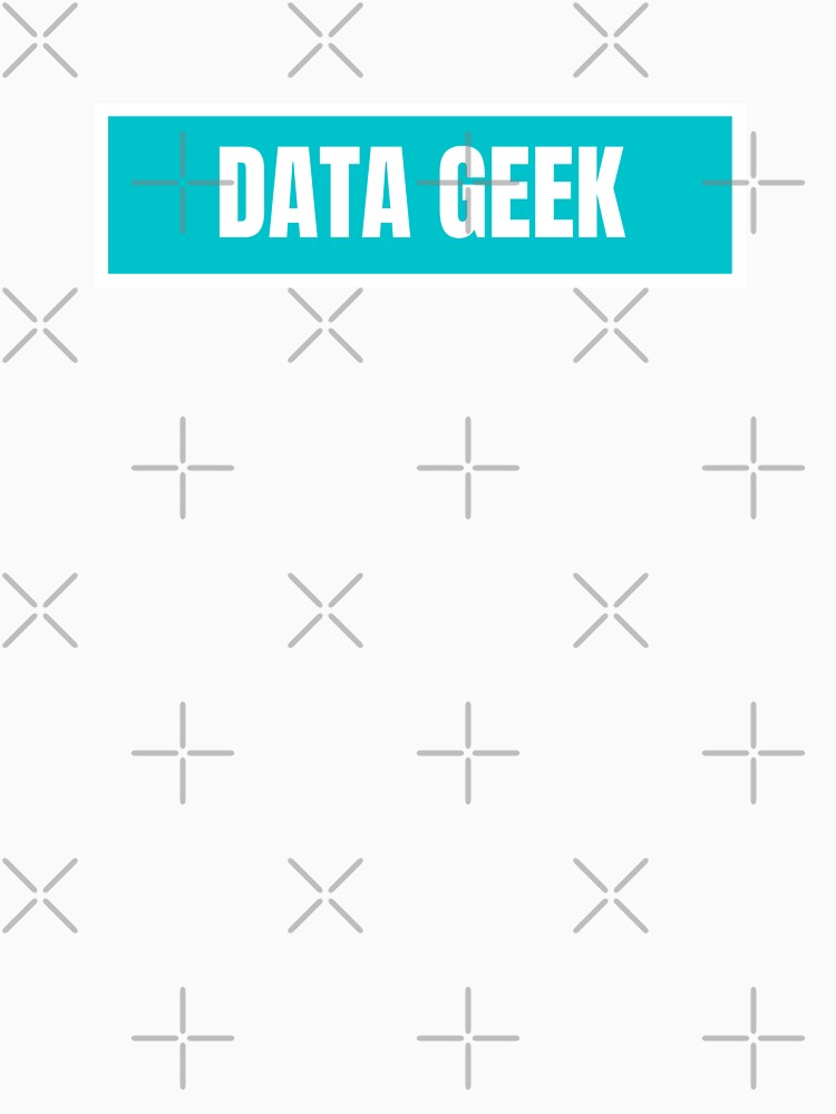 data geek by TomorrowQuotes