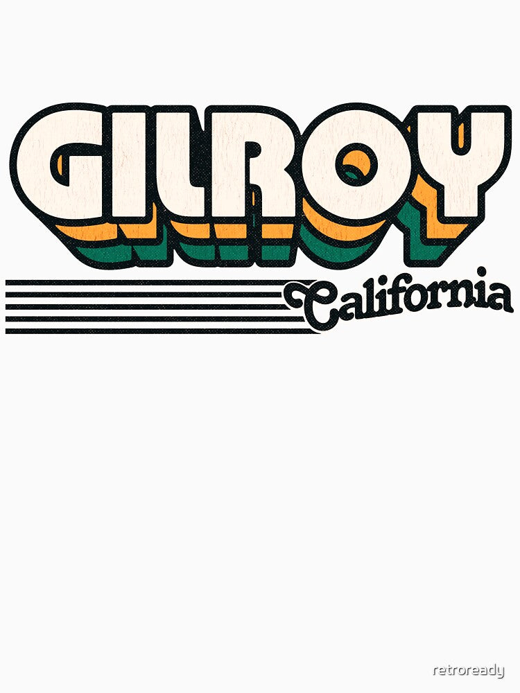 Gilroy, California | Retro Stripes by retroready