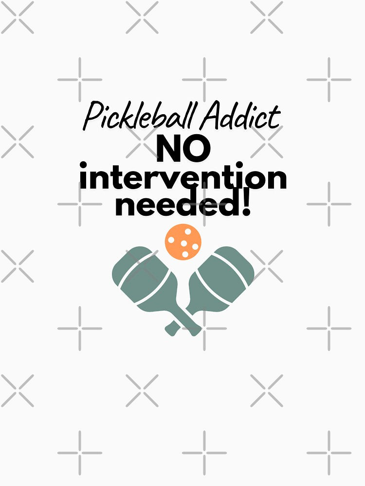 Pickleball Addict by Flip Your Pancake
