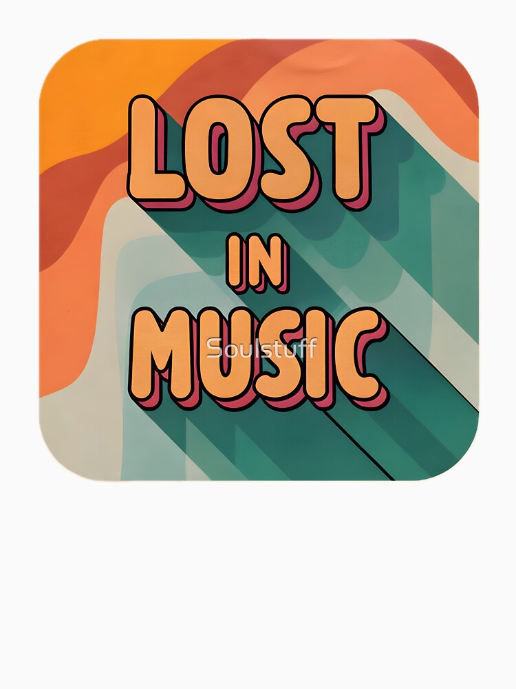 Lost in Music retro by Soulstuff