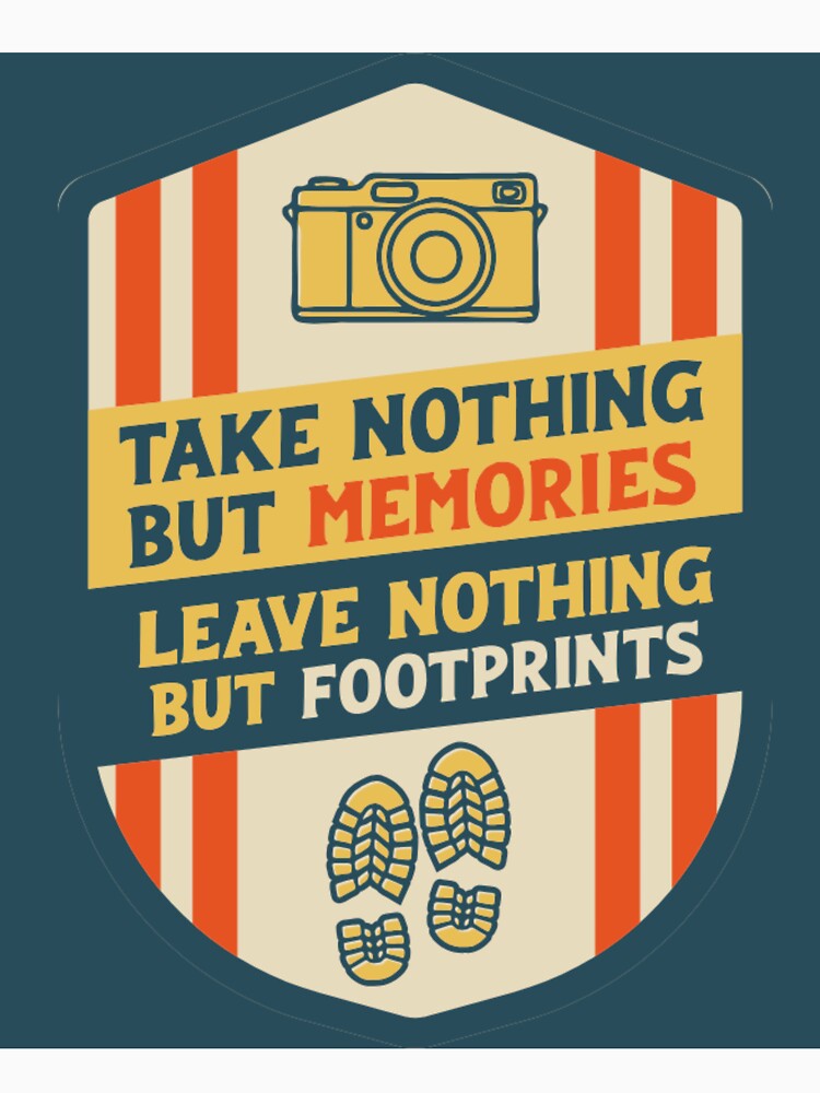 Summer holiday take nothing but memories, leave nothing but footprints by Ridarubio