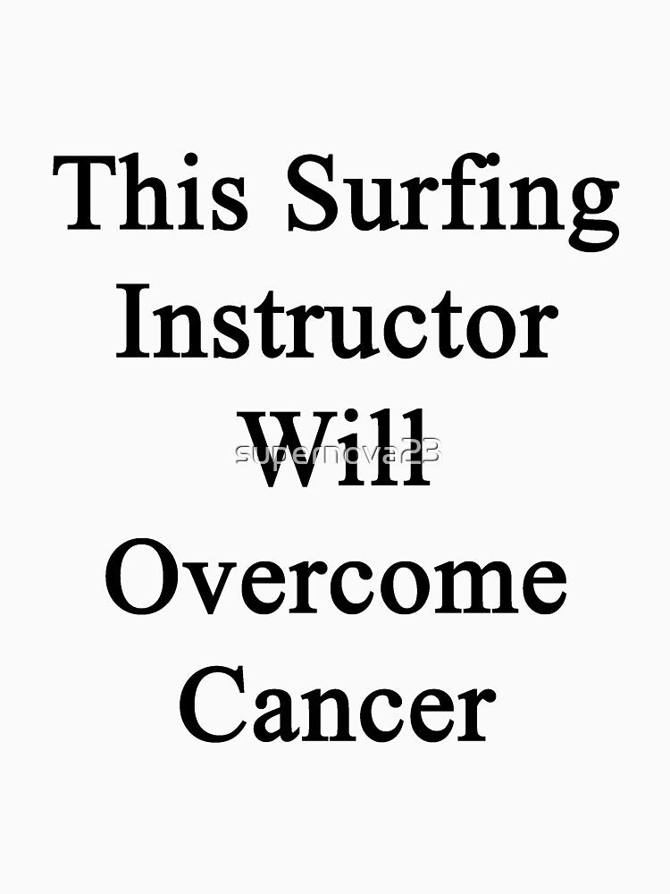 This Surfing Instructor Will Overcome Cancer by supernova23