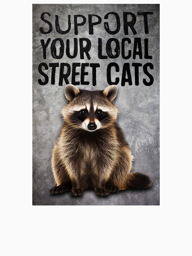 Support Your Local Street Cats by Angry Swan Designs