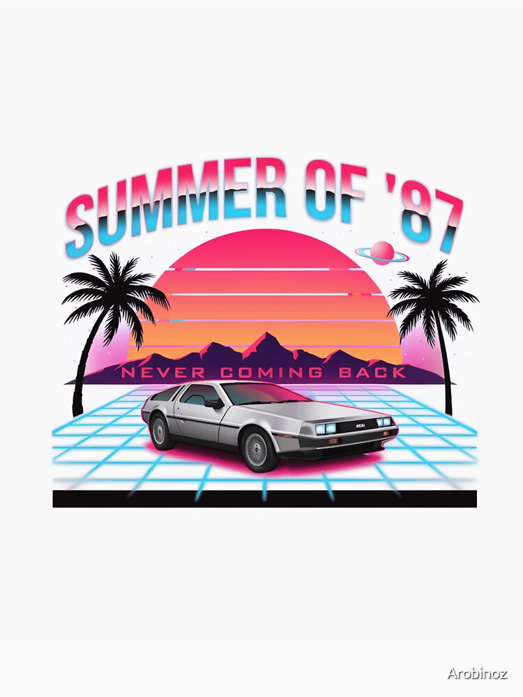 Summer of 87 Retro Synthwave Sunset DeLorean Vaporwave by Arobinoz