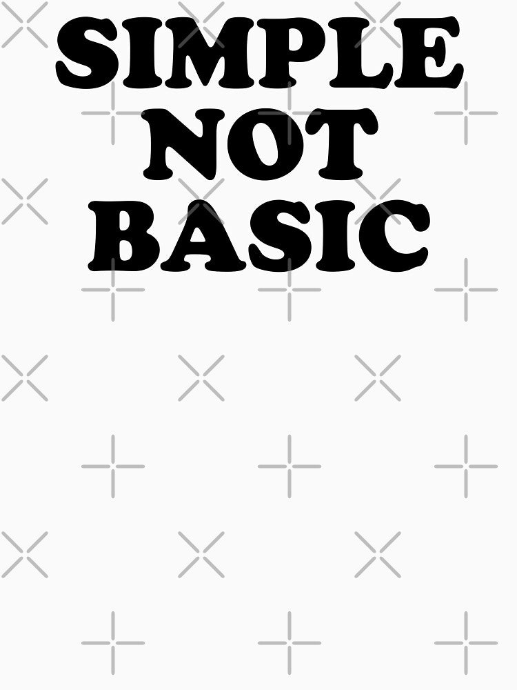 Simple not Basic by MadEDesigns
