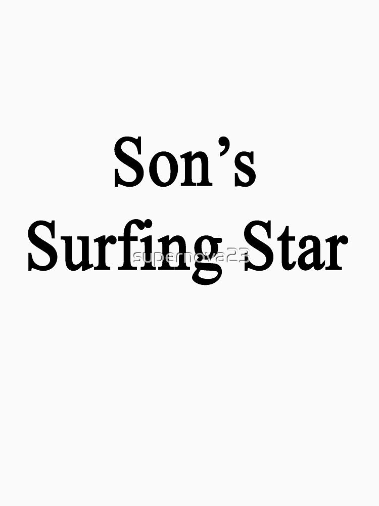 Son's Surfing Star by supernova23