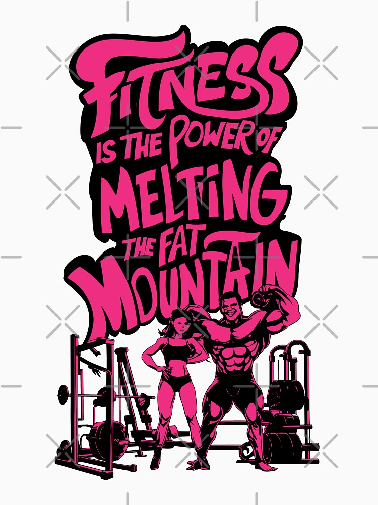 Fitness is the Power of Melting the Fat Mountain V11 by BDLuck2021