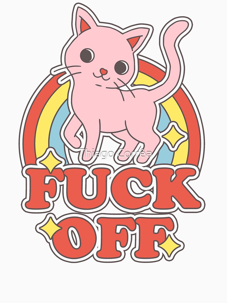 Fuck Off by Thiago Corrêa