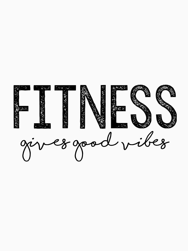 Fitness Gives Good Vibes by iamedobranch