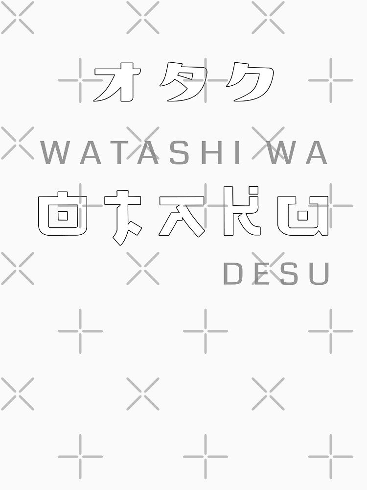 Otaku Japanese Phrase Watashi wa Otaku desu Typography by ArtimShop