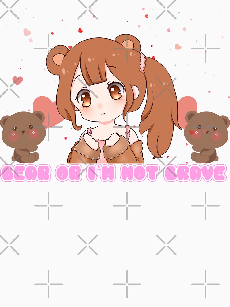 bear or i´m not brave - Super Kawaii Chibi Bear Girl Illustration by LWOI