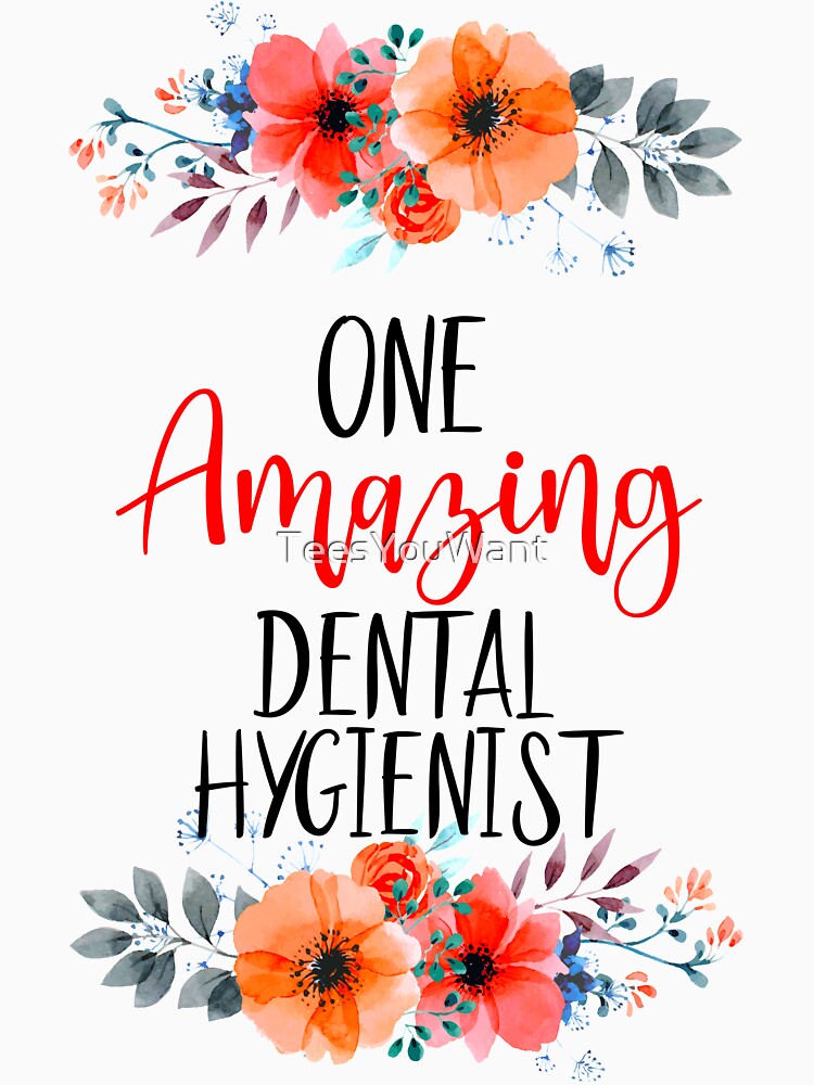 One Amazing Dental Hygienist by TeesYouWant