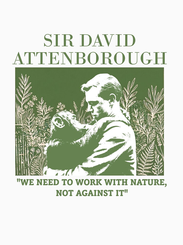 Sir David Attenborough We Need To Walk With Nature, Not Against It by fynesizbo