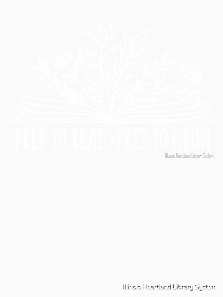 Free to Read, Free to Grow (simple) by Illinois Heartland Library System