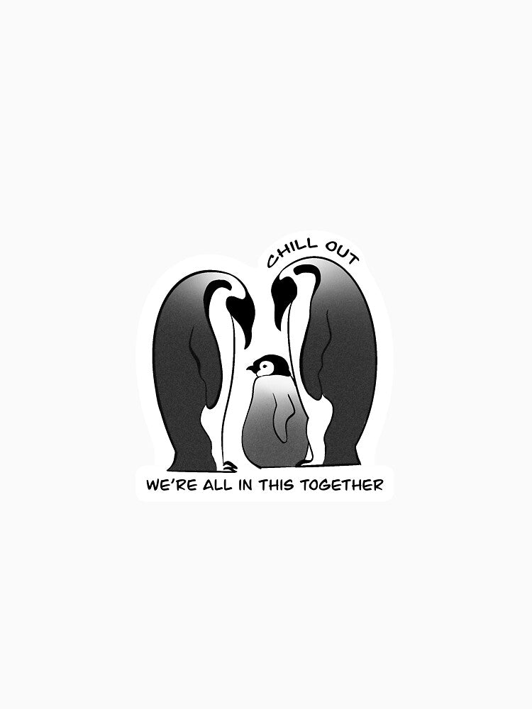 Chill Out, We’re All in This Together by jjamieww