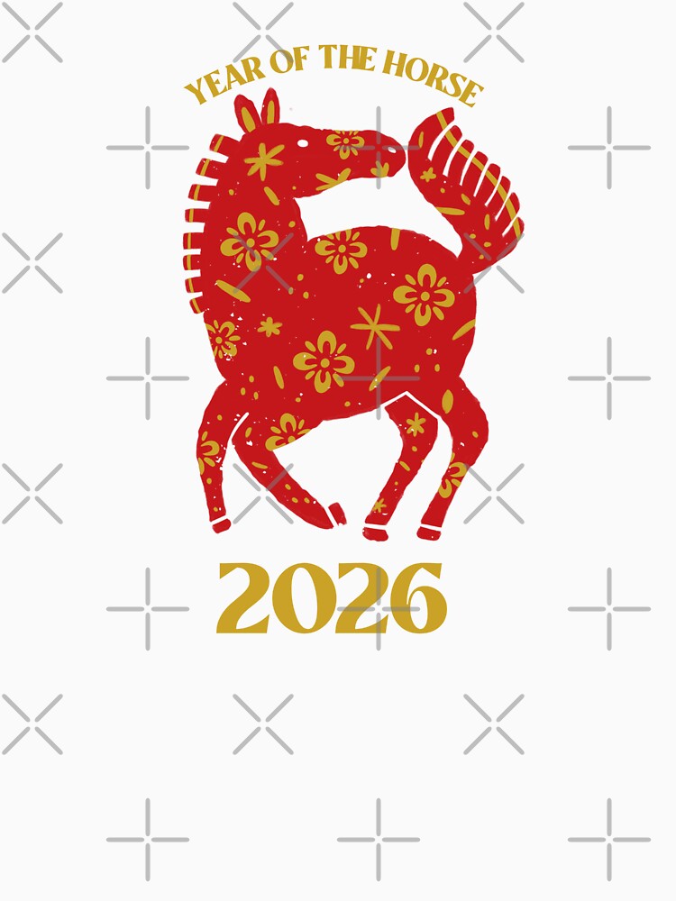 Year of the Horse - Chinese New Year 2026 by TalkTee Me