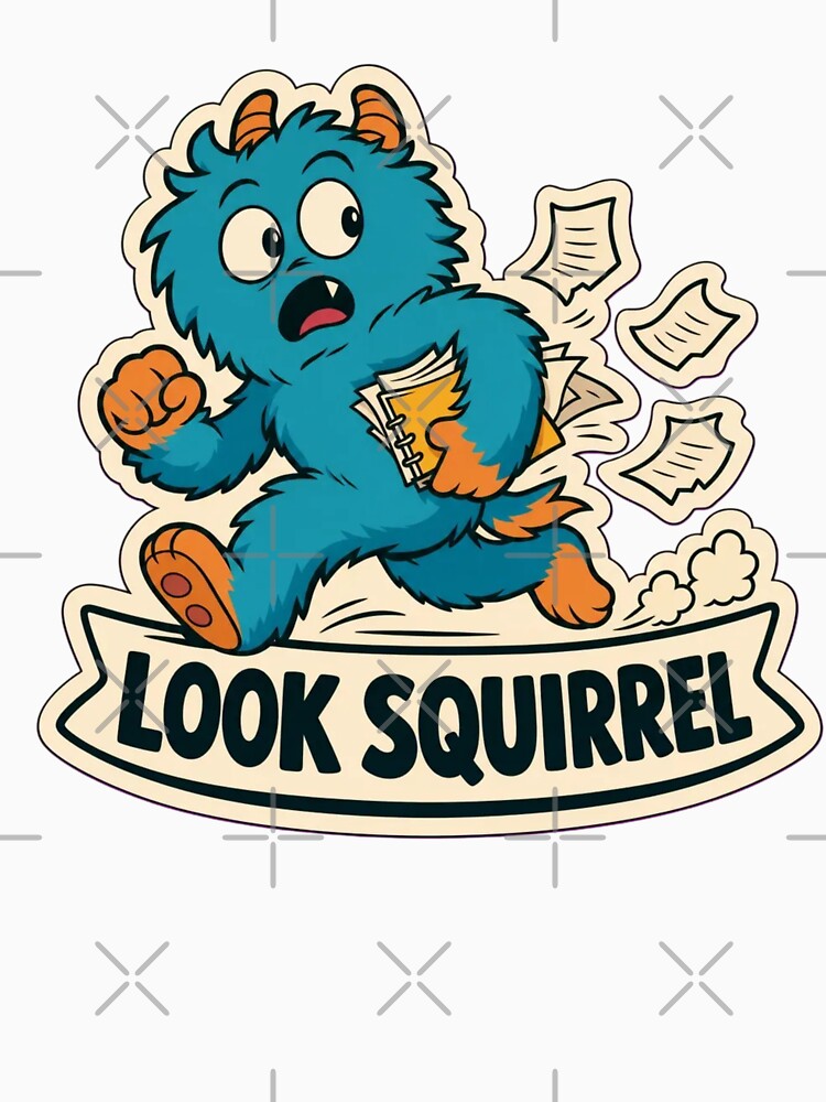 Squirrel Brain | Cute ADHD Creature Neurodivergent Doodle by StickyGuys
