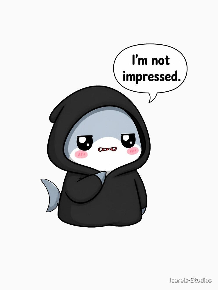 Sarcastic Shark – I’m Not Impressed by Icareis-Studios