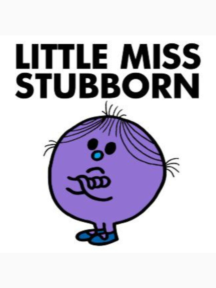 Little Miss Stubborn by EliasBNSA