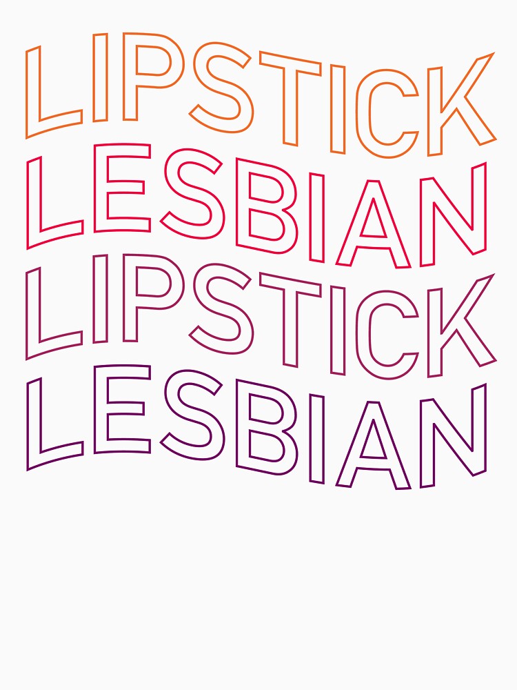 Lipstick Lesbian Repeated Neon-Like Typography by ClickForMore