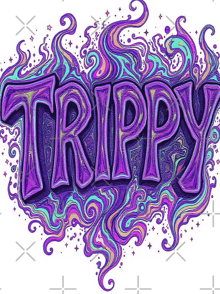 TRIPPY Psychedelic by TONSNAP