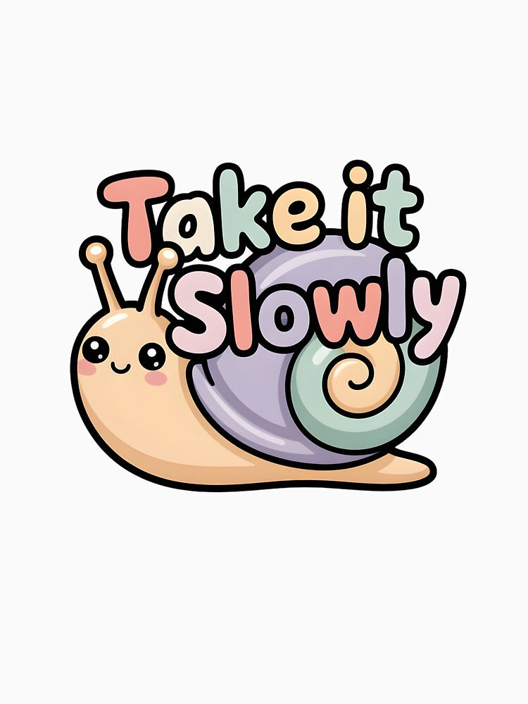 Take It Slowly – Cute Calm Snail Pastel Design by MAEshopstore