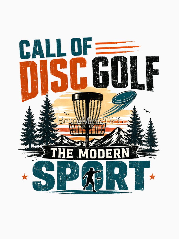Call Of Disc Golf The Modern Sport Disc Golfer Player Hobby by RetroMini2026