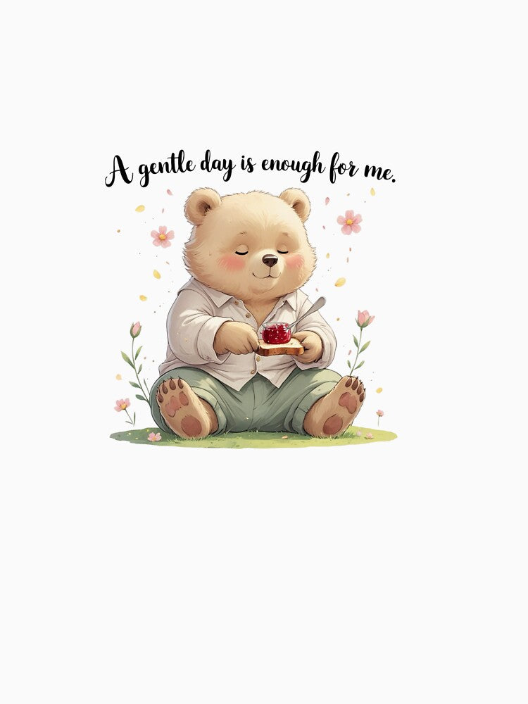 Gentle Day Is Enough Cute Bear Spring Picnic Cottagecore by AQUILAKREO