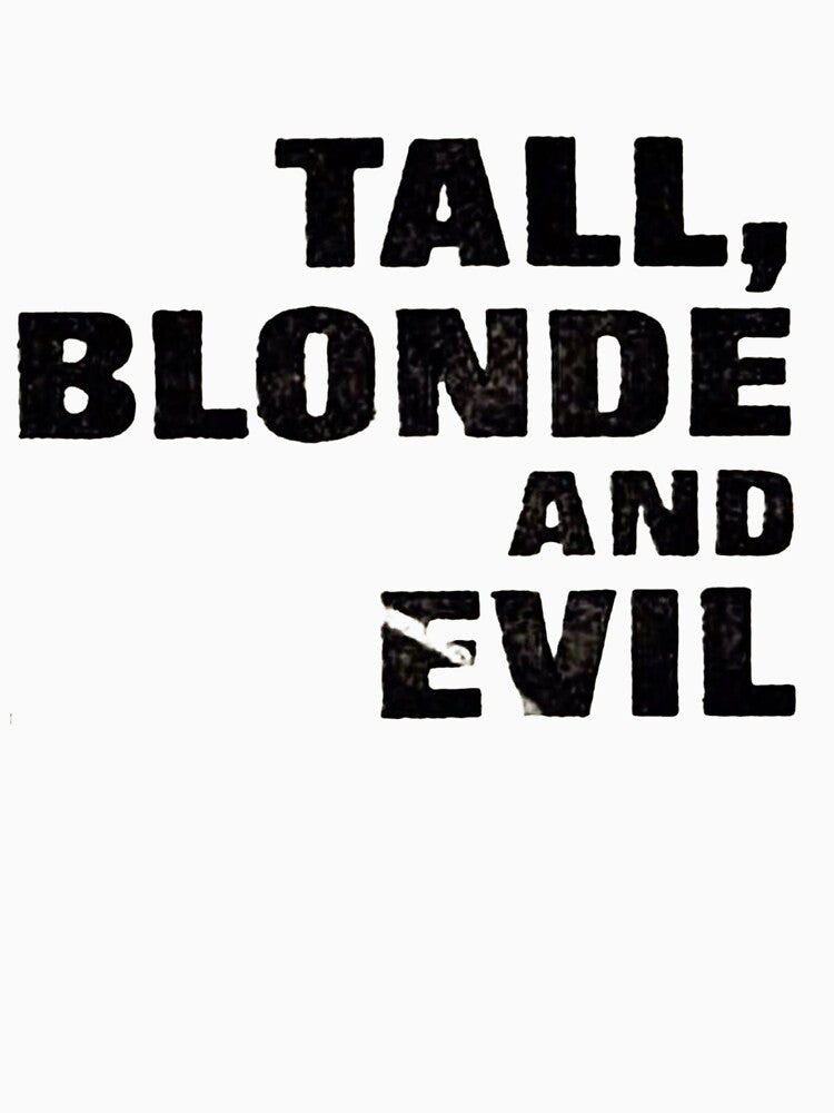 Tall, blonde and evil by supernova-vibes