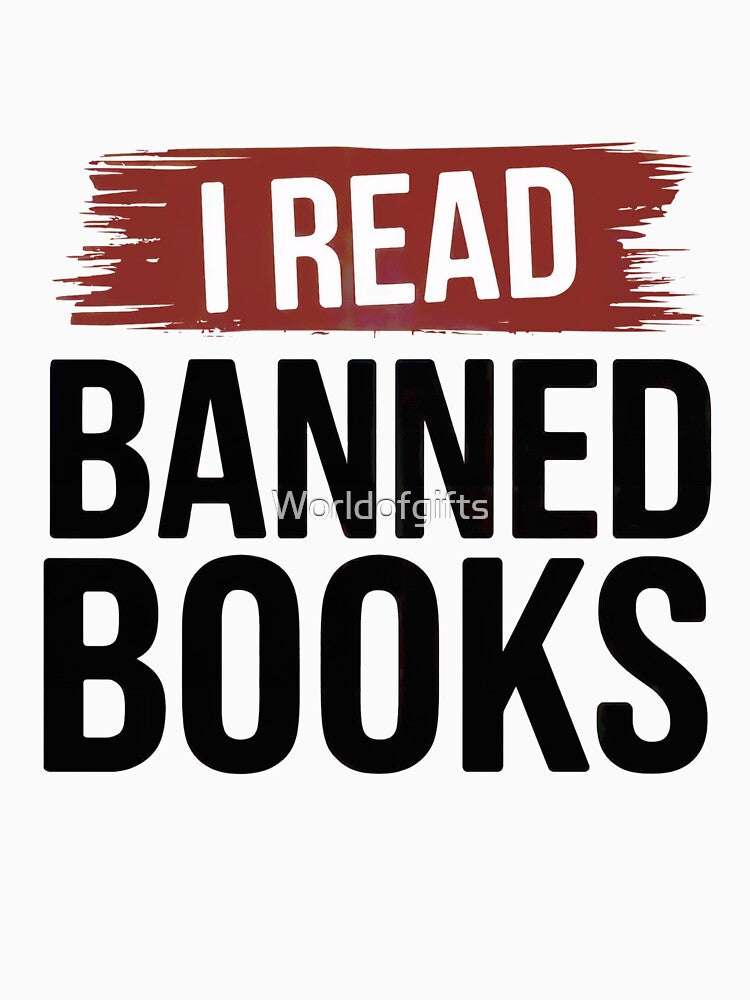 Read banned books by Worldofgifts