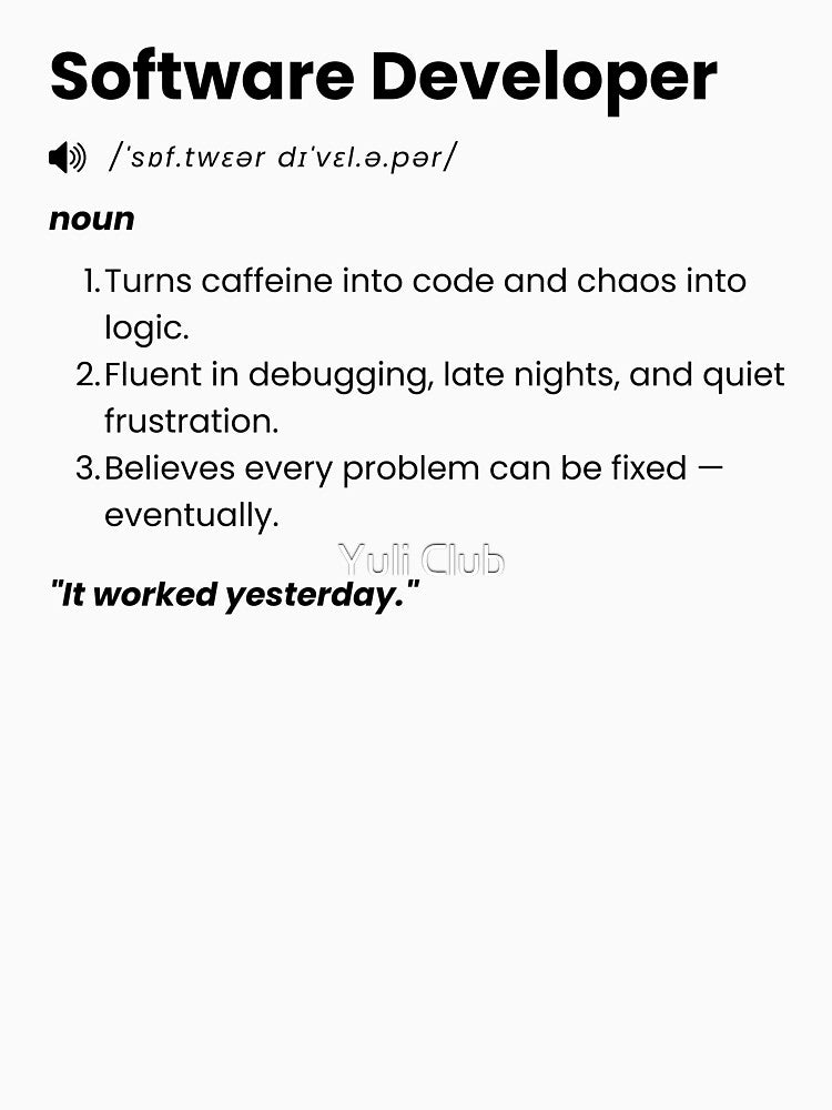 Software Developer Definition | Funny Coding Gift for Programmers & Engineers by Yuli Club