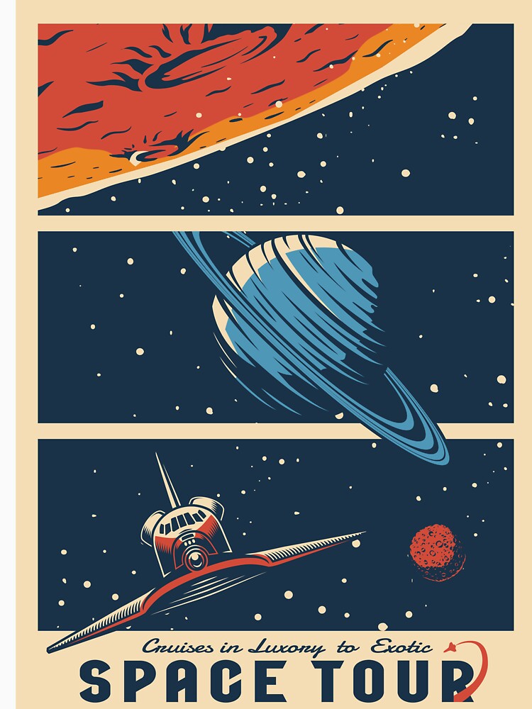 Retro Space Tourism Poster - "Space Tour" Luxury Cruises by Hipatye26