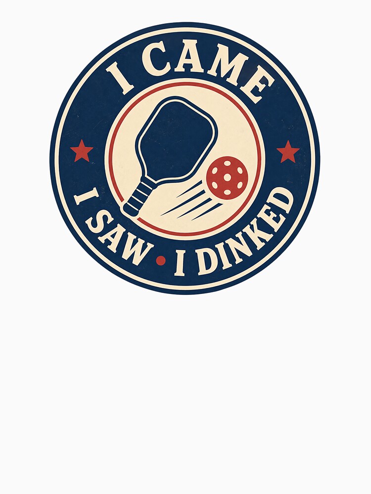 I Came I Saw I Dinked by EastEndTownie