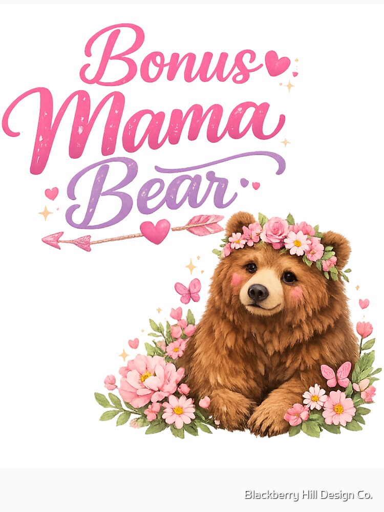 Bonus Mama Bear by Blackberry Hill Design Co.