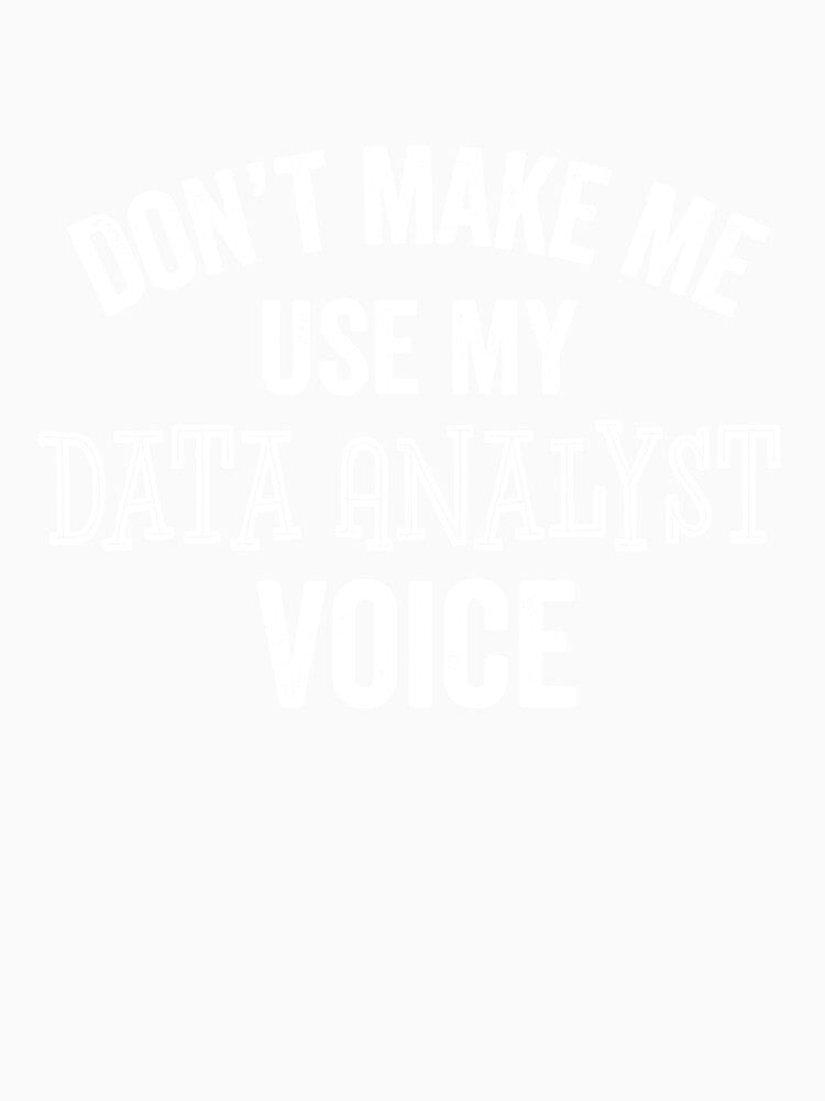 Funny Data Analyst Coder Programmer IT Gift by carlhunt99