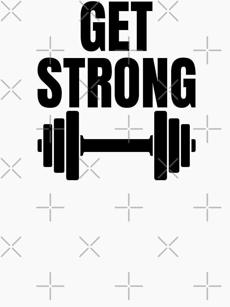 Get strong - fitness & Gym motivation motto and quote by GraphicDream