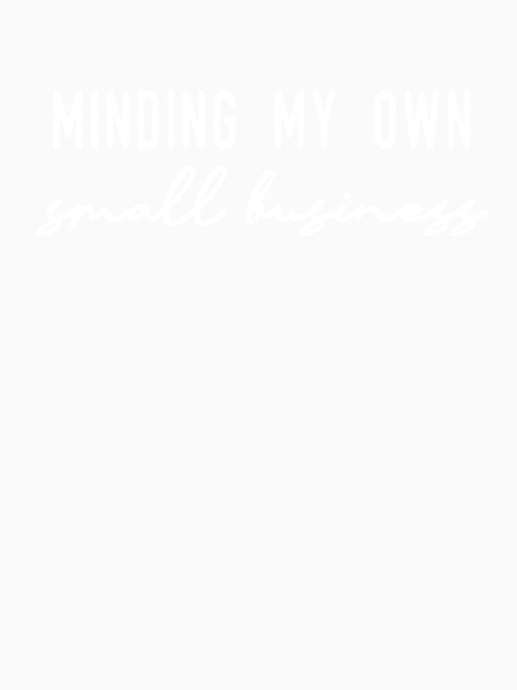Minding My owned small business by ibra2712