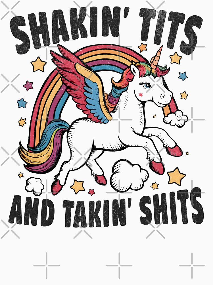 Shaking Tits And Taking Shits - Funny Unicorn by Beanster-nl