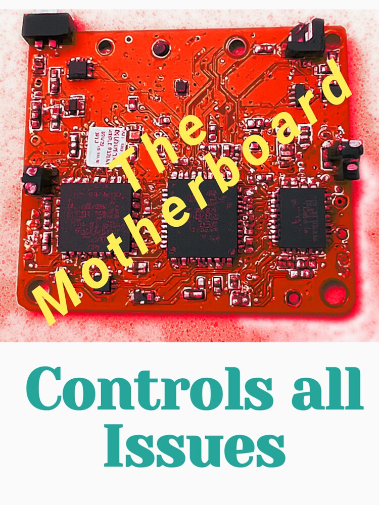 The Motherboard, a Computer Humor Gift, for the computer lover and geek by PiperParrot
