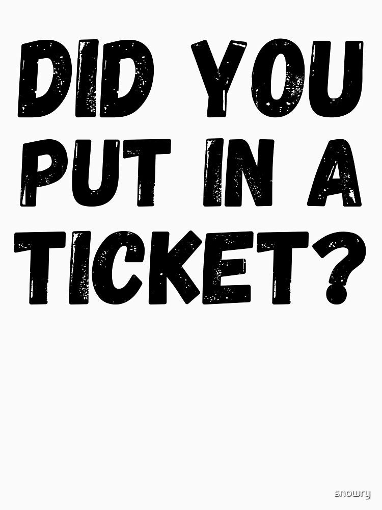 Did you put a ticket? in funny IT software worker by snowry