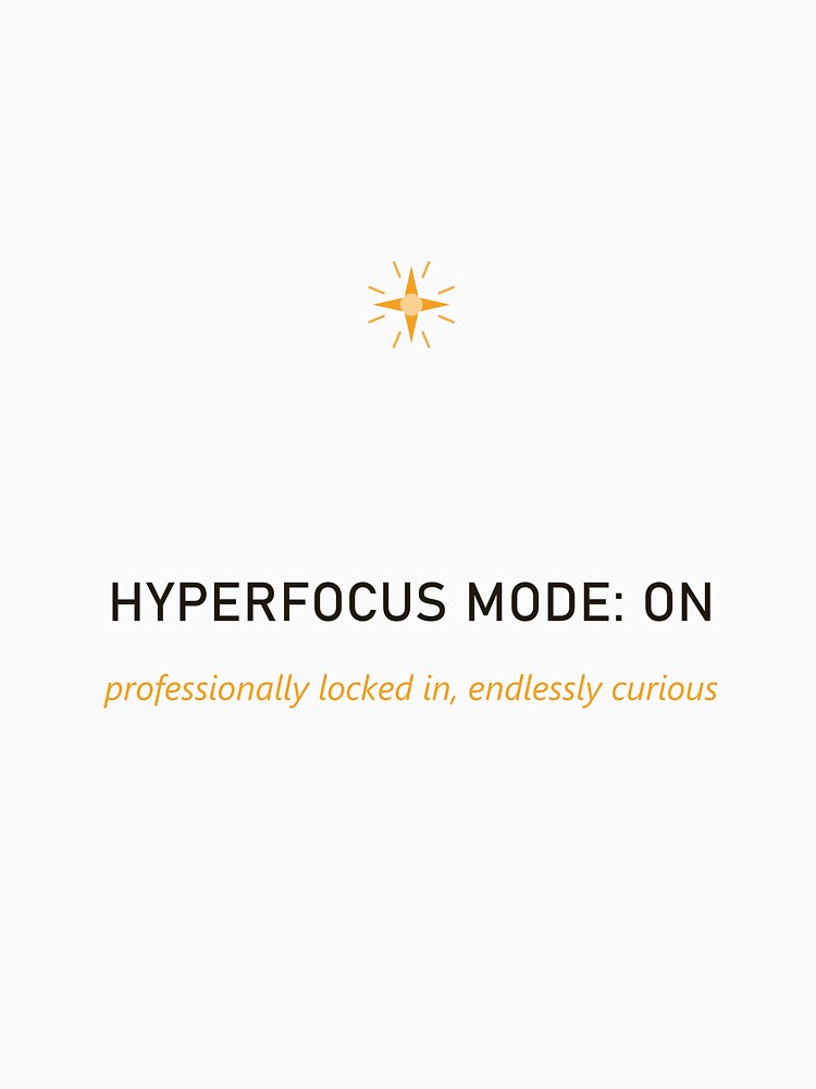 Hyperfocus Mode On ADHD Gift by Athena Design Co.