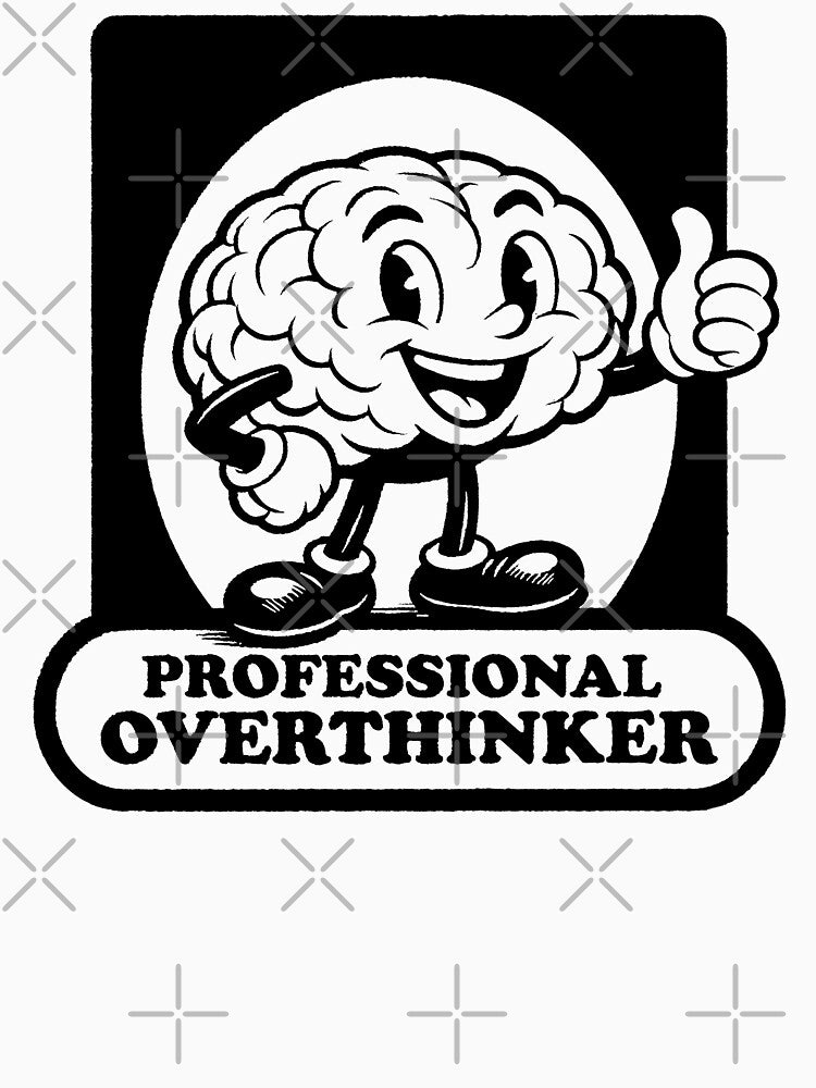 Professional Overthinker (Black) by La Estética