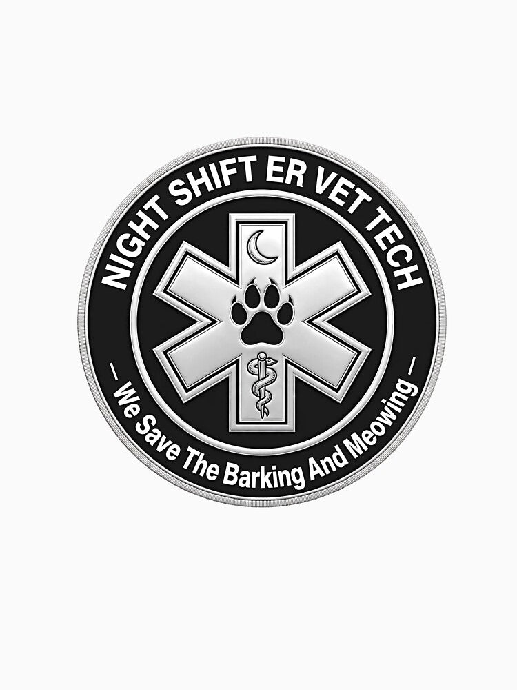 Night Shift ER Vet Tech We Save The Barking And Meowing Vet Nurse Badge by TauqeerArts