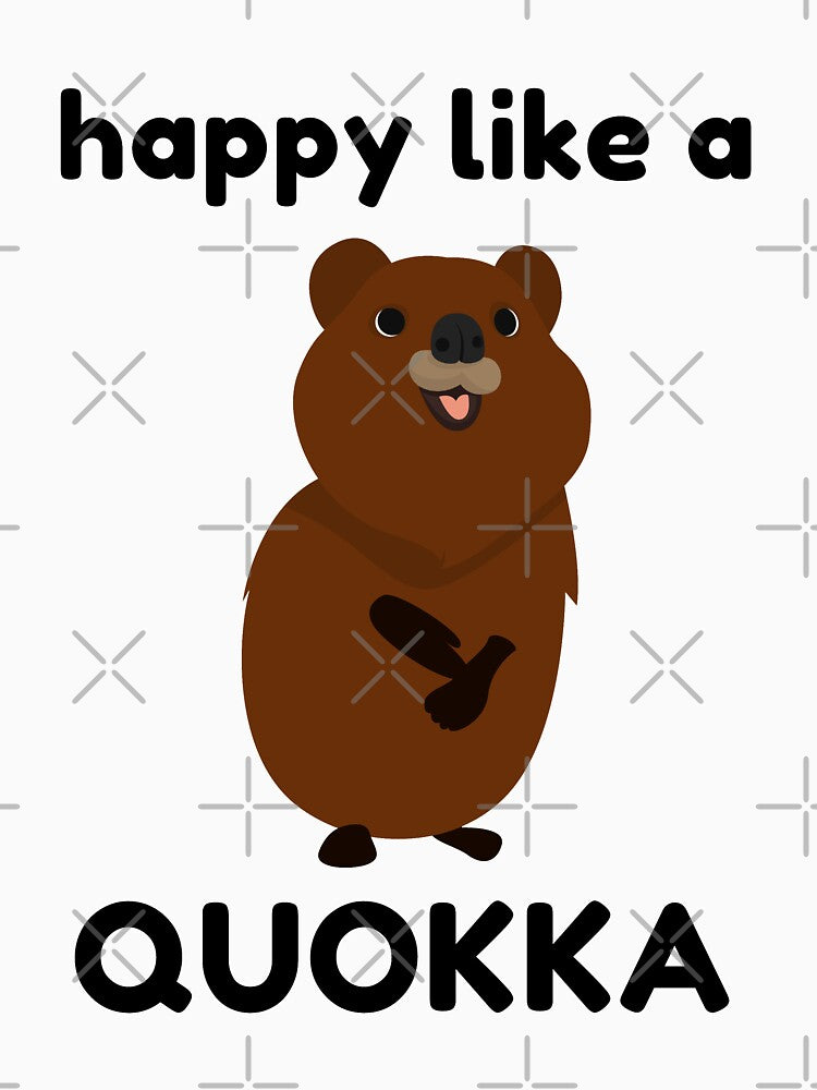 HAPPY LIKE A QUOKKA by Kanye EuWest