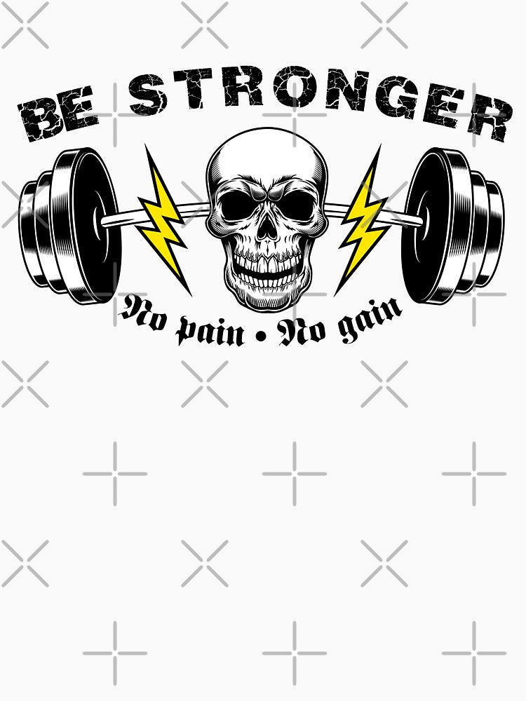 Be Stronger - no pain no gain by SHINIGAMI-SHOP