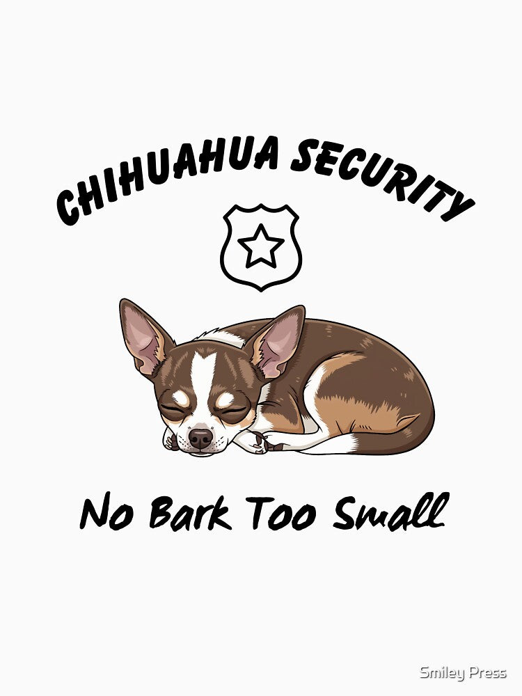 Chihuahua Security by Smiley Press