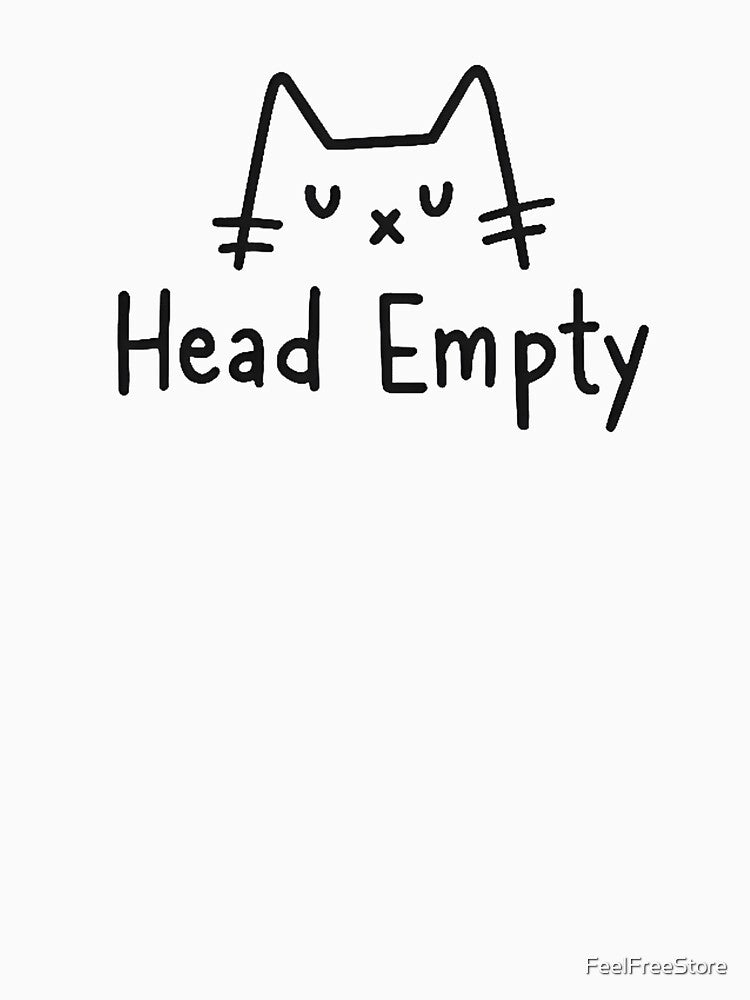 Head Empty – Minimal Cat Humor Design for Developers & Cat Lovers by FeelFreeStore