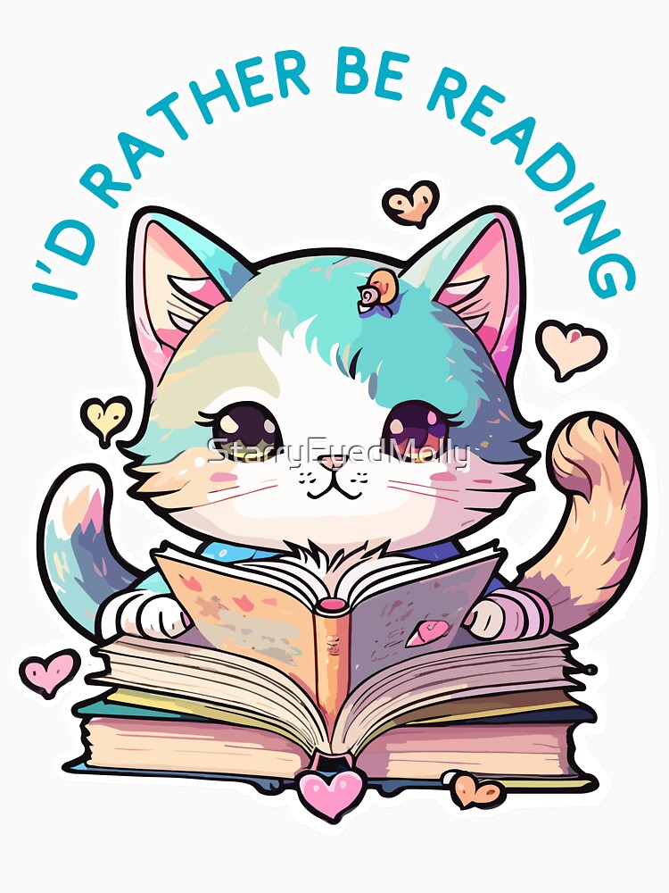 I'd Rather Be Reading by StarryEyedMolly